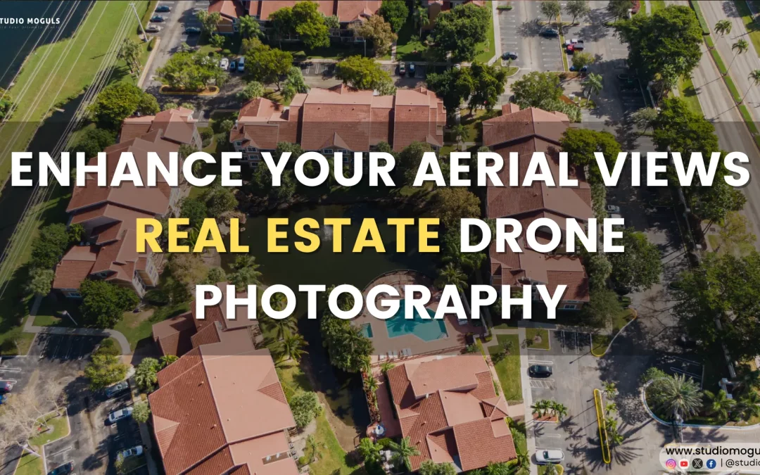 Enhance Your Aerial Views: Real Estate Drone Photography